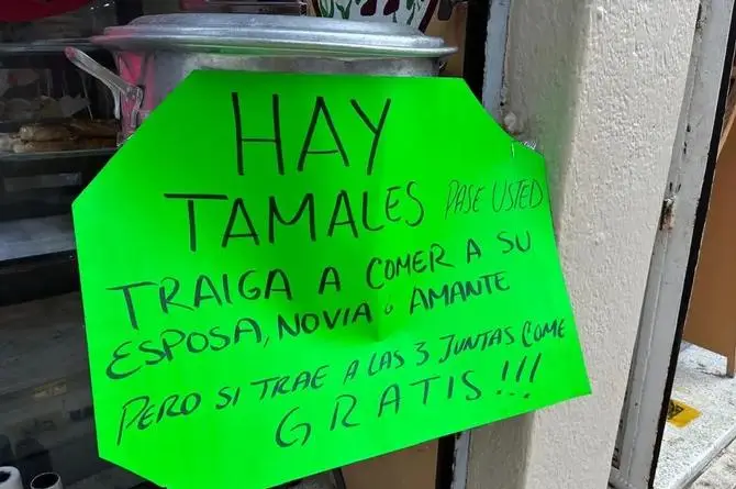 Tamales gratis a quien lleve a comer a la esposa, amante y novia juntas ¡En Veracruz!